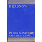 Frommannsche Buchhandlung Walter Biedermann, Jena In der Mandschurischen Einöde, von P.N. Krasnow