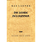 Rascher Verlag Die Lehre des Buddha, von Max Ladner