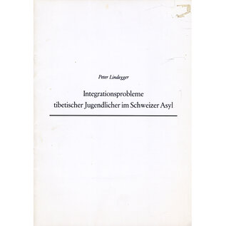 AWR Bulletin Integrationsprobleme tibetischer Jugendlicher im Schweizer Asyl, von Peter Lindegger
