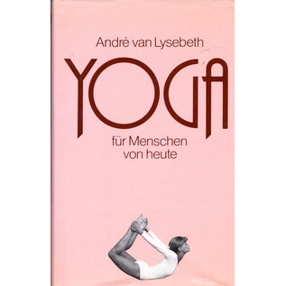 Buchclub Ex Libris Yoga für Menschen von heute, von André von Lysebeth