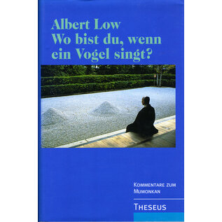 Theseus Verlag Wo bist Du wenn ein Vogel singt? von Albert Low