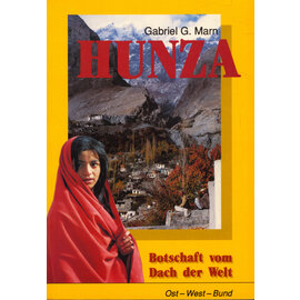 Ost-West-Bund Verlag, Völklingen Hunza, von Gabriel G. Marn