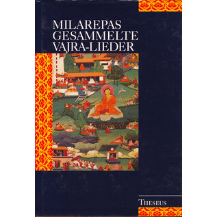 Theseus Verlag Milarepas gesammelte Vajra-Lieder, 2 Bände, von Tsang Nyön Heruka, Henrik Havlat