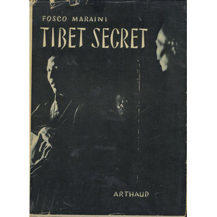Arthaud Tibet secret, par Fosco Maraini