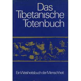 Walter Verlag Olten/Freiburg Das Tibetanische Totenbuch, von Lama Kazi Dawa-Samdup und W.Y. Evans-Wentz