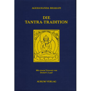 Aurum Verlag Die Tantra -Tradition, von Aghenanda Bharati