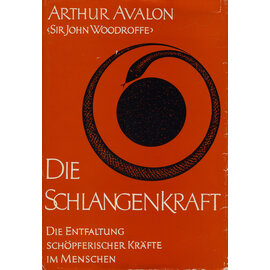 Otto Wilhelm Barth Verlag Die Schlangenkraft, von Arthur Avalon