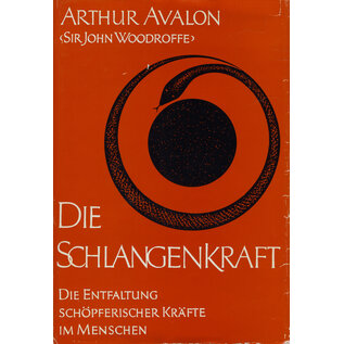 Otto Wilhelm Barth Verlag Die Schlangenkraft, von Arthur Avalon