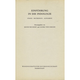 Wissenschaftliche Buchgesellschaft, Darmstadt Einführung in die Indologie, von Heinz Bechert, Georg von Simson