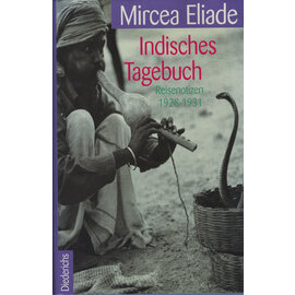 Eugen Diederichs Indisches Tagebuch: Reisenotizen 1928-1931, von Mircea Eliade
