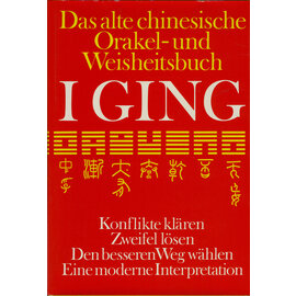 Walter Verlag Das alte chinesische Orakel- und Weisheitsbuch I Ging, von Peter H. Offermann