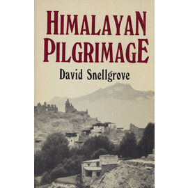 Shambhala Himalayan Pilgrimage, by David L. Snellgrove