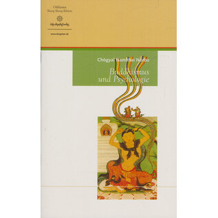 Oddiyana Shang Shung Edition Buddhismus und Psychologie, von Chögyal Namkhai Norbu