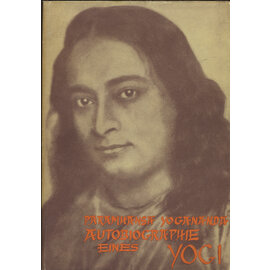 Otto Wilhelm Barth Verlag Autobiographie eines Yogi, von Paramhansa Yogananda