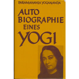 Otto Wilhelm Barth Verlag Autobiographie eines Yogi, von Paramahansa Yogananda