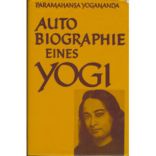 Otto Wilhelm Barth Verlag Autobiographie eines Yogi, von Paramahansa Yogananda