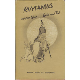 Mondial Verlag Winterthur Rhythmus zwischen Leben Liebe und Tod, von Blanche Christine Olschak