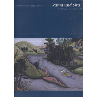 Museum Rietberg Zürich Rama und Sita: Das Ramayana in der Malerei Indiens, von  Jorrit Britschgi, Eberhard Fischer