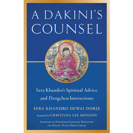 Shambhala A Dakini's Counsel, by Sera Khandro Dewai Dorje, Christina Lee Monson