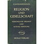 Holle Verlag Religion und Gesellschaf: Persönliche Freiheit und soziale Bindung, von S. Radhakrishnan