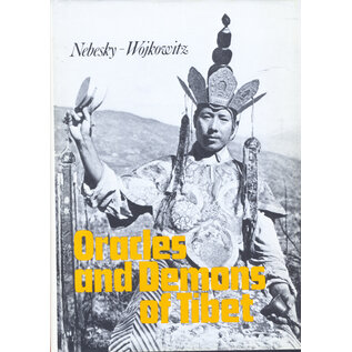 Akademische Druck- u. Verlagsgesellschaft Oracles and Demons of Tibet - The Cult and Iconographie of the Tibetan Protective Deities by Rene De Nebesky-Woijkowitz