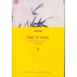 Diederichs Gelbe Reihe Tao Te King, von Laotse, übersetzt von  Richard Wilhelm