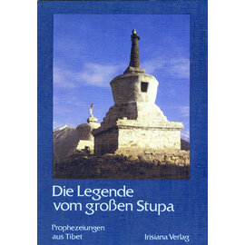 Irisiana Verlag Die Legende vom grossen Stupa, von Yeshe Tsogyal