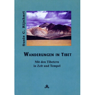 Fabri Verlag Wanderungen in Tibet: Mit den Tibetern in Zelt und Tempel