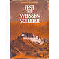 Vieweg Verlag, Braunschweig Das Fest der Weissen Schleier, von Ernst Schäfer (EA)