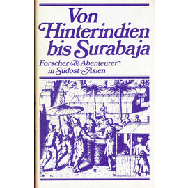 Buchgemeinschaft Donauland, Wien Von Hinterindien bis Surabaja, von Georg Adolf Narciss