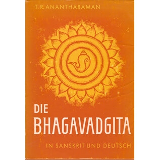 Hans E. Günther Verlag Stuttgart Die Bhagavadgita in sanskrit und deutsch, von T.R. Anantharaman