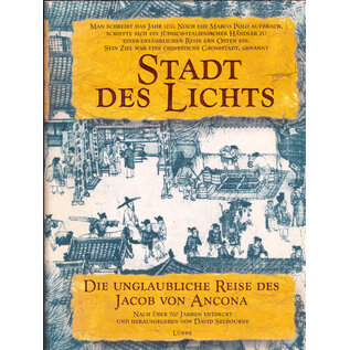 Gustav Lübbe Verlag Stadt des Lichts (Zaitun): Die unglaubliche Reise des Jacob von Ancona