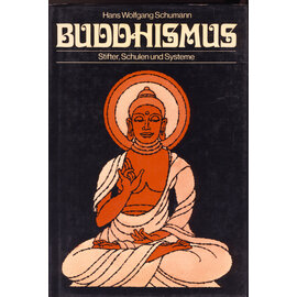Buchclub Ex Libris Buddhismus: Stifter Schulen und Systeme, von Hans Wolfgang Schumann