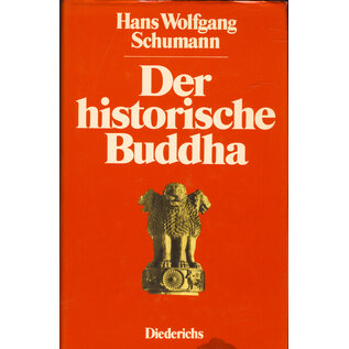 Eugen Diederichs Verlag Der Historische Buddha, von Hans Wolfgang Schumann