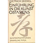 R. Piper & Co. München Einführung in die Kunst Ostasiens: 34 Interpretationen, von Dietrich Seckel