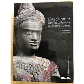 Musée National des Arts Asiatiques Guimet L' art Khmer dans les collections du musée Guimet, par Pierre Babtiste