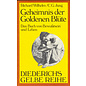 Diederichs Gelbe Reihe Das Geheimnis der goldenen Blüte, von C.G. Jung und Richard Wilhelm