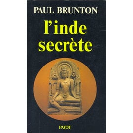 Payot, Paris L' Inde secrète, par Paul Brunton