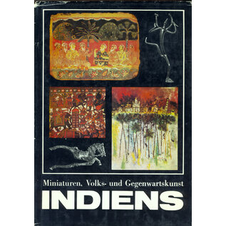 VEB E.A. Seemann, Leipzig Miniaturen  Volks- und Gegenwartskunst Indiens, von Regina Hickmann, Heinz Mode