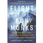 Destiny Books Rochester, Vermont Flight of the Bön Monks by Harvey Rice, Jackie Cole