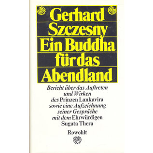 Rowohlt Ein Buddha für das Abendland, von Gerhard Szczesny