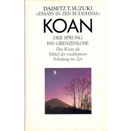 Otto Wilhelm Barth Verlag Koan: Der Sprung ins Grenzenlose, von Daisetz T. Suzuki