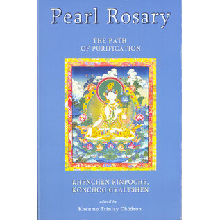 Vajra Publications Frederick Pearl Rosary: The Path of Purification, by Khenmo Trinlay Chödron,  Khenchen Könchog Gyaltshen