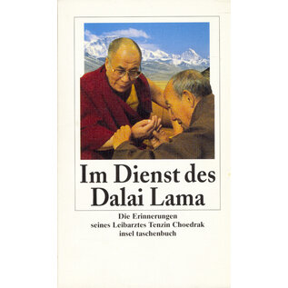 Insel Verlag Im Dienst des Dalai Lama, von Tenzin Choedrak