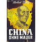Buchgemeinschaft Donauland, Wien China ohne Mauer, von Herbert Tichy