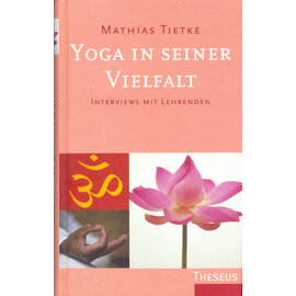 Theseus Verlag Yoga in seiner Vielfalt, von Mathias Tietke