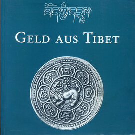 Tibet Institut Rikon Geld aus Tibet, von Karl Gabrisch