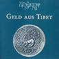 Tibet Institut Rikon Geld aus Tibet, von Karl Gabrisch