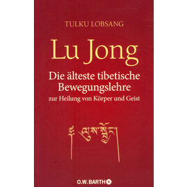 O.W. Barth Lu Jong, von Tulku Lama Lobsang