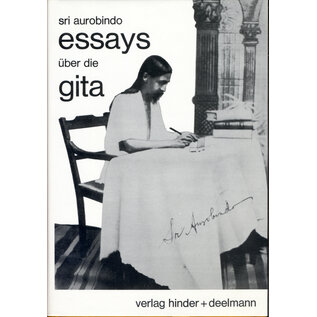 Verlag Hinder + Deelmann essays über die gita, von sri aurobindo